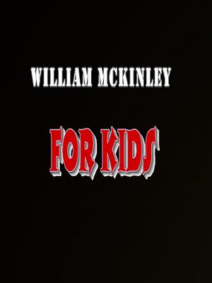 cover image of William McKinley for Kids